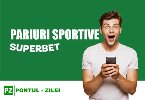 pariuri sportive|pariuri sportive superbet.